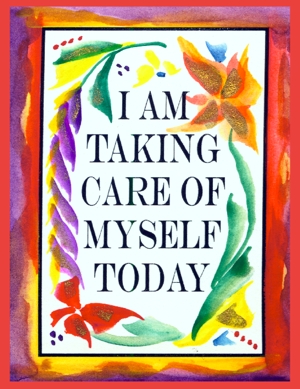 I am taking care of myself 1 poster (med)