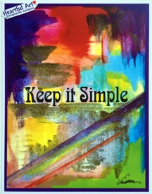 Keep it Simple AA slogan poster (8x11) - Heartful Art by Raphaella Vaisseau