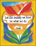Let the beauty we love Rumi poster (8x11) - Heartful Art by Raphaella Vaisseau
