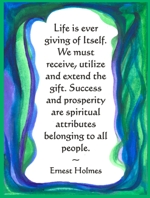 Life is ever giving of Itself Ernest Holmes poster (8x11) - Heartful Art by Raphaella Vaisseau