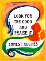 Look for the good Ernest Holmes poster (8x11) - Heartful Art by Raphaella Vaisseau