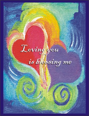 Loving you is blessing me poster (8x11) - Heartful Art by Raphaella Vaisseau