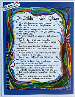 On Children Kahlil Gibran poster (8x11) - Heartful Art by Raphaella Vaisseau
