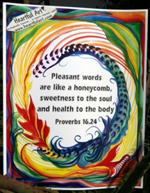 Pleasant words Proverbs 16.24 poster (8x11) - Heartful Art by Raphaella Vaisseau