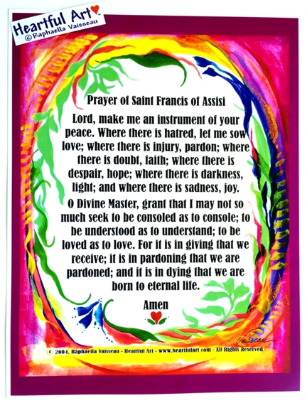 Prayer of Saint Francis poster (8x11) - Heartful Art by Raphaella Vaisseau