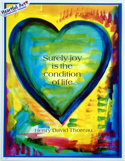Surely joy Henry David Thoreau 2 poster (8x11) - Heartful Art by Raphaella Vaisseau