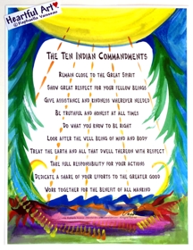Ten Indian Commandments poster (8x11) - Heartful Art by Raphaella Vaisseau