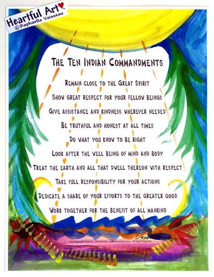 Ten Indian Commandments poster (8x11) - Heartful Art by Raphaella Vaisseau