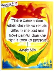 There came a time Anais Nin poster (8x11) - Heartful Art by Raphaella Vaisseau