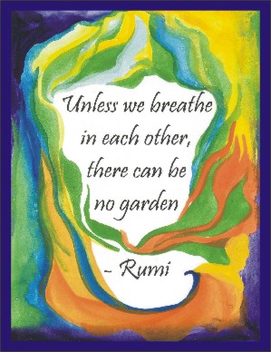 Unless we breathe in each other Rumi poster (8x11) - Heartful Art by Raphaella Vaisseau