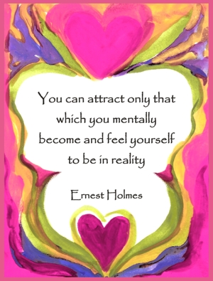 You can attract Ernest Holmes poster (8x11) - Heartful Art by Raphaella Vaisseau