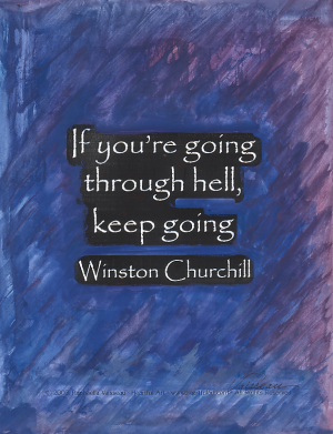 If you're going through hell poster (med) - Churchill