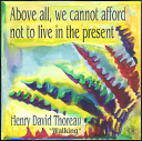 Above all we cannot afford Henry David Thoreau magnet - Heartful Art by Raphaella Vaisseau