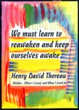 We must learn to reawaken Henry David Thoreau magnet - Heartful Art by Raphaella Vaisseau