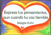 Expresa tus pensamientos Maggie Kuhn magnet - Heartful Art by Raphaella Vaisseau