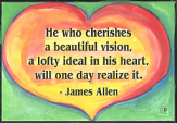 He who cherishes James Allen magnet - Heartful Art by Raphaella Vaisseau