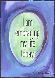 I am embracing my life magnet - Heartful Art by Raphaella Vaisseau