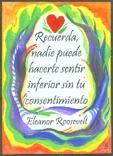 Recuerda, nadie puede hacerte sentir Eleanor Roosevelt magnet - Heartful Art by Raphaella Vaisseau