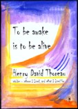 To be awake Henry David Thoreau magnet - Heartful Art by Raphaella Vaisseau