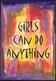 Girls can do anything - Heartful Art by Raphaella Vaisseau