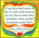 If you have built ... Henry David Thoreau magnet - Heartful Art by Raphaella Vaisseau