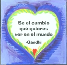 Se el cambio que quieres Gandhi magnet - Heartful Art by Raphaella Vaisseau