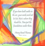 If You Have Built Henry David Thoreau quote (8x8) - Heartful Art by Raphaella Vaisseau