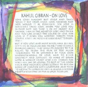 On Love Kahlil Gibran quote (8x8) - Heartful Art by Raphaella Vaisseau