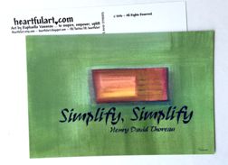 Simplify simplify Thoreau postcards - Heartful Art by Raphaella Vaisseau