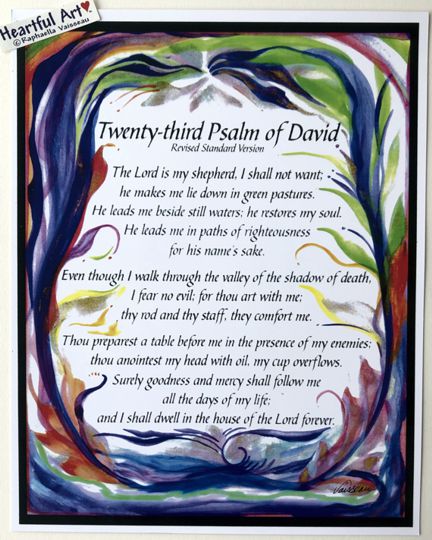 Twenty-third Psalm of David poster (11x14) - Heartful Art by Raphaella Vaisseau