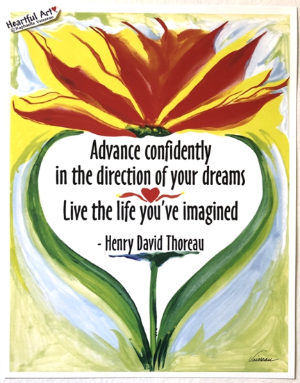 Advance confidently Live the life Henry David Thoreau poster (11x14) - Heartful Art by Raphaella Vai