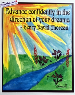 Advance confidently 2 Henry David Thoreau poster (11x14) - Heartful Art by Raphaella Vaisseau