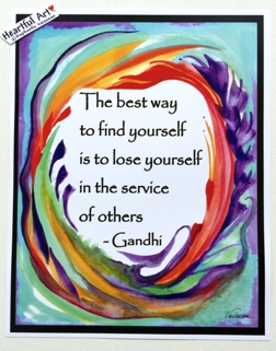 Best way to find yourself Gandhi poster (11x14) - Heartful Art by Raphaella Vaisseau