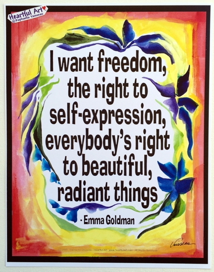 I want freedom Emma Goldman poster (11x14) - Heartful Art by Raphaella Vaisseau