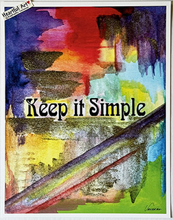 Keep it simple 11x14 AA recovery slogan poster - Heartful Art by Raphaella Vaisseau