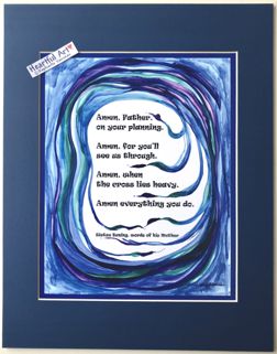 Amen everything you do Sietze Buning quote (11x14) - Heartful Art by Raphaella Vaisseau