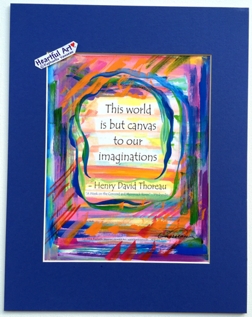 This world is but canvas Henry David Thoreau quote (11x14) - Heartful Art by Raphaella Vaisseau