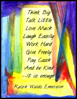 Think big, pay cash Ralph Waldo Emerson poster (11x14) - Heartful Art by Raphaella Vaisseau