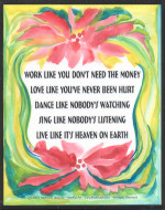 Work like you don't need the money poster (11x14) - Heartful Art by Raphaella Vaisseau