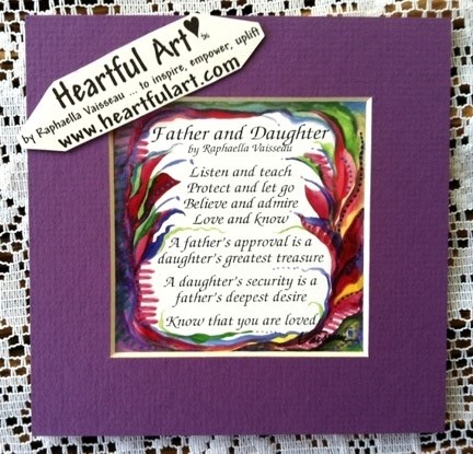 Father and Daughter original poem quote (5x5) - Heartful Art by Raphaella Vaisseau
