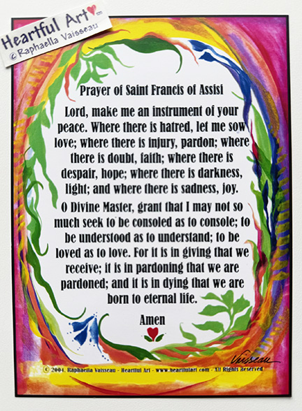 Prayer of Saint Francis of Assisi poster (5x7) - Heartful Art by Raphaella Vaisseau
