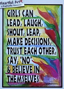 What girls can do poster (5x7) - Heartful Art by Raphaella Vaisseau