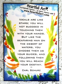 Ideals are like stars Carl Schurz poster (5x7) - Heartful Art by Raphaella Vaisseau