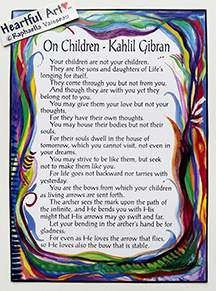 On Children Kahlil Gibran poster (5x7) - Heartful Art by Raphaella Vaisseau