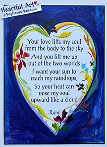 Your love lifts Rumi poster (5x7) - Heartful Art by Raphaella Vaisseau