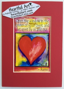 Open the window Rumi quote (5x7) - Heartful Art by Raphaella Vaisseau