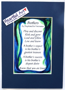 Brothers original poem quote (5x7) - Heartful Art by Raphaella Vaisseau