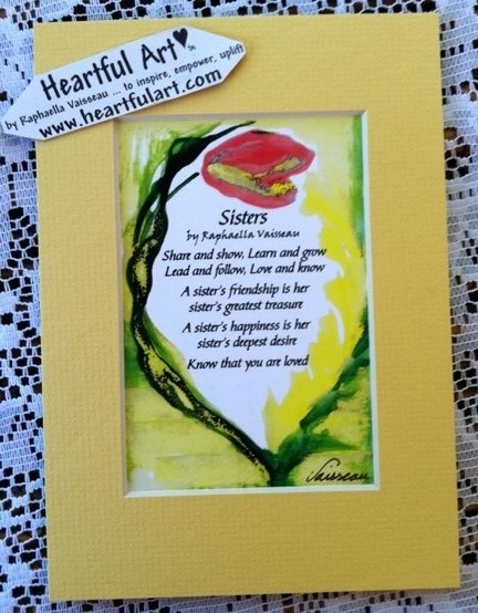 Sisters original poem quote (5x7) - Heartful Art by Raphaella Vaisseau