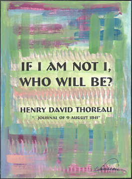 If I am not I ... Henry David Thoreau poster (5x7) - Heartful Art by Raphaella Vaisseau