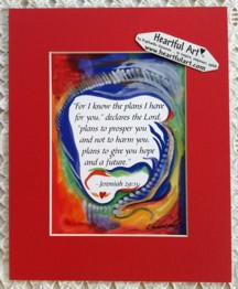 For I know the plans I have Jeremiah 29:11 quote (8x10)  - Heartful Art by Raphaella Vaisseau